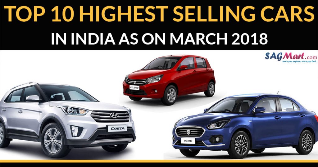 Top 10 Highest Selling Cars in India 2018 SAGMart
